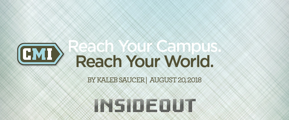 Reach Your Campus Reach Your World